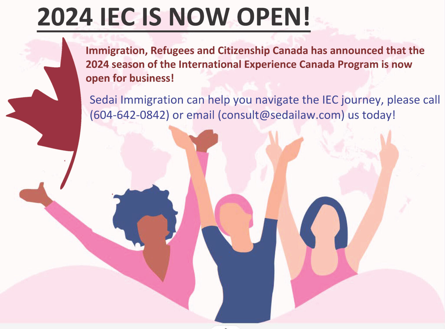 The 2024 IEC SEASON IS OPEN! Sedai Immigration Law Corporation